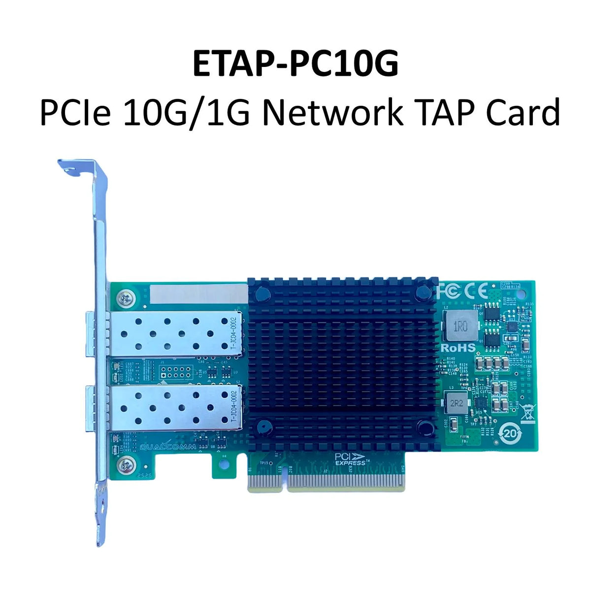 Dualcomm ETAP-PC1G / ETAP-PC10G PCIe Network TAP Card