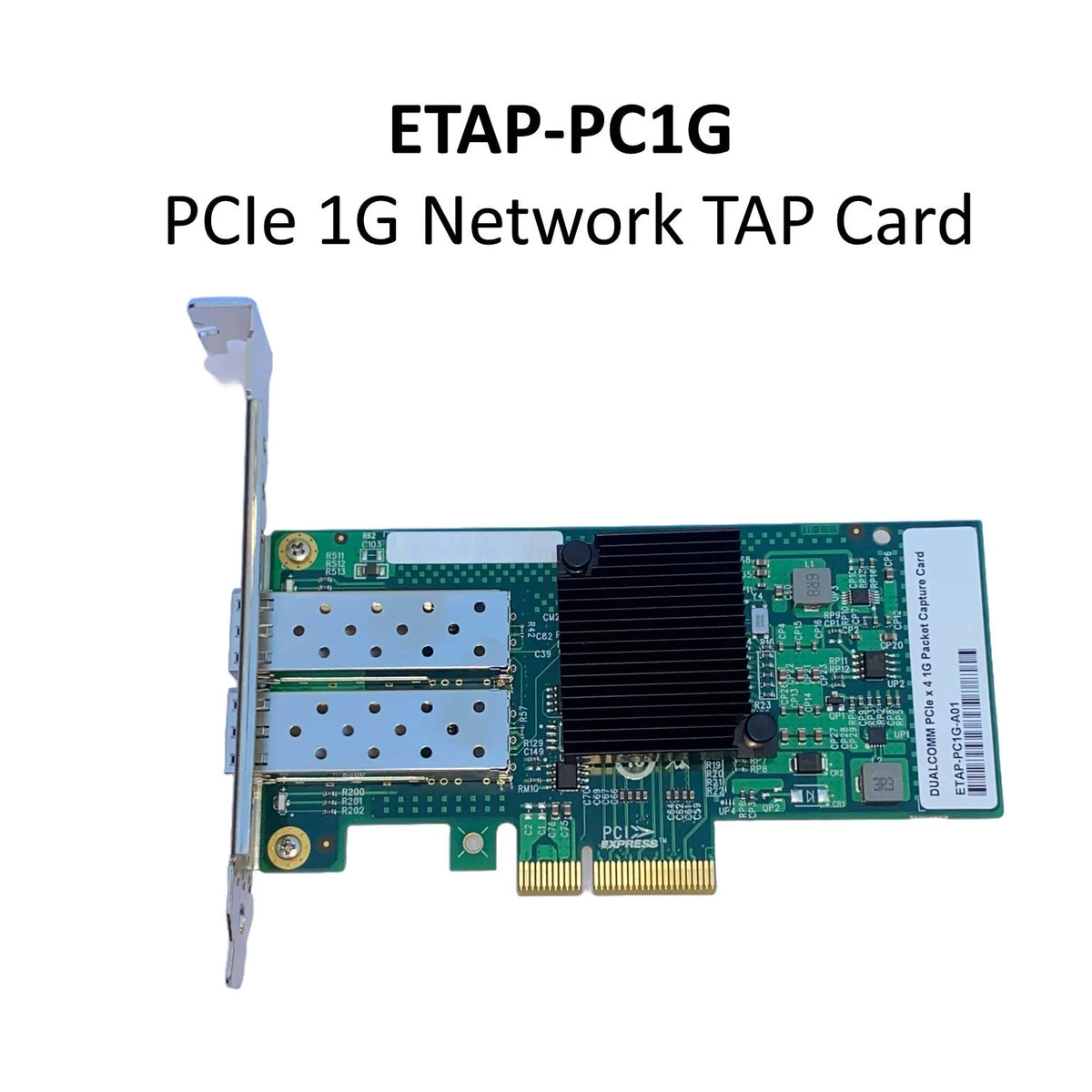 Dualcomm ETAP-PC1G / ETAP-PC10G PCIe Network TAP Card